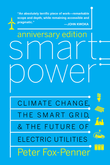 2)　Smart　Change,　(Paperback)　the　Utilities　Power　Grid,　Electric　Smart　Climate　the　of　and　Future　(Edition