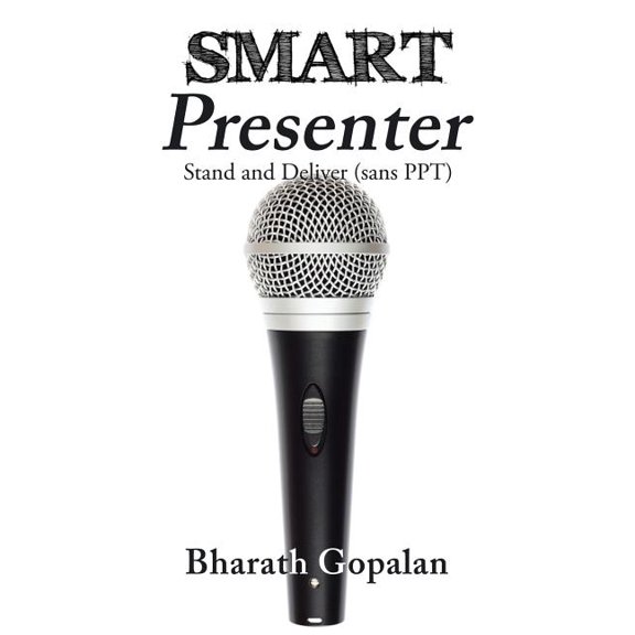 SMART Presenter: Stand and Deliver (sans PPT) (Paperback)