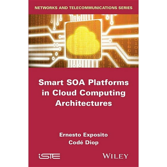 Smart SOA Platforms in Cloud Computing Architectures (Hardcover)