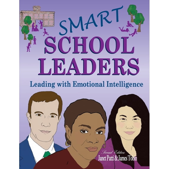 Pre-Owned Smart School Leaders: Leading With Emotional Intelligence (Paperback) 0757531342 9780757531347