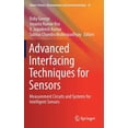 thumbnail image 1 of Smart Sensors, Measurement and Instrumen Advanced Interfacing Techniques for Sensors: Measurement Circuits and Systems for Intelligent Sensors, Book 25, (Hardcover), 1 of 1