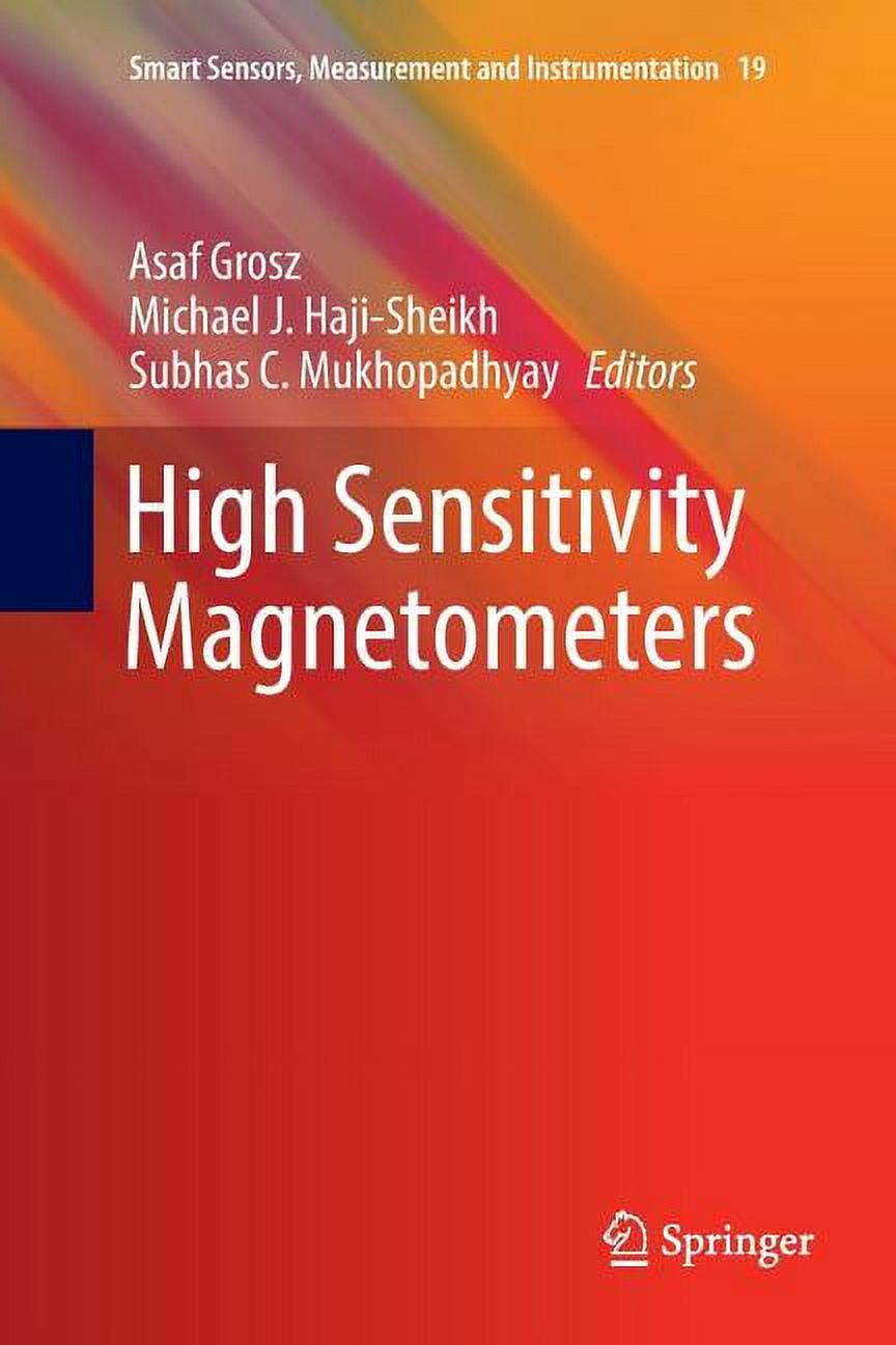 Smart Sensors, Measurement and Instrumen High Sensitivity Magnetometers ...