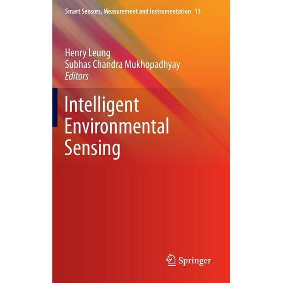 Smart Sensors, Measurement and Instrumen Intelligent Environmental Sensing, Book 13, (Hardcover)