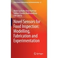 thumbnail image 1 of Smart Sensors, Measurement and Instrumen Novel Sensors for Food Inspection: Modelling, Fabrication and Experimentation, Book 10, (Hardcover), 1 of 1