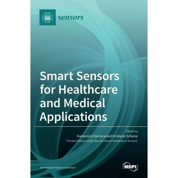 Smart Sensors for Healthcare and Medical Applications, (Hardcover)