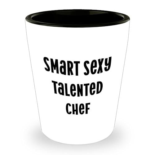 Smart Sexy Talented Chef Gifts from Family - Funny Quote Chef Shot Glass, 1.5oz Capacity, White Ceramic, Birthday Unique Gifts for Friends, Coworkers
