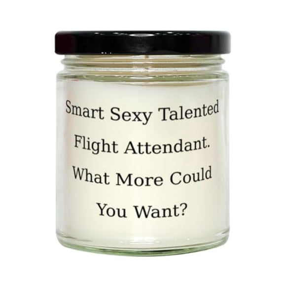 Smart Sexy Talented Flight. Flight Attendant Scent Candle, Motivational Flight Attendant Gifts, for Coworkers from Friends, Fun Gifts for Flight Attendant, Fun Gifts for air Hostess, Fun Gifts for
