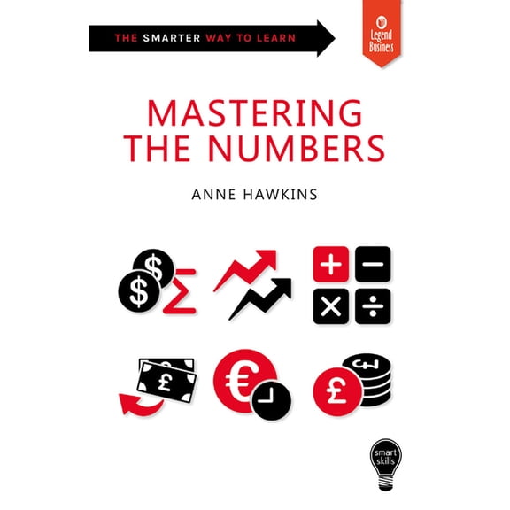 Smart Skills: Mastering the Numbers (Paperback)