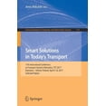 thumbnail image 1 of Communications in Computer and Informati Smart Solutions in Today's Transport: 17th International Conference on Transport Systems Telematics, Tst 2017, Katowice , Book 715, (Paperback), 1 of 1