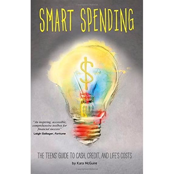 Pre-Owned Smart Spending: The Teens' Guide to Cash, Credit, and Life's Costs (Paperback) 0756549329 9780756549329