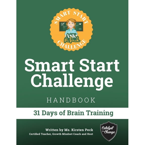 Smart Start Challenge for Teens Smart Start Challenge Handbook: 31 Days of Brain Training, (Paperback)