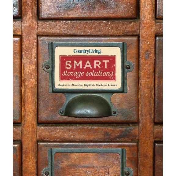 Smart Storage Solutions (Country Living)