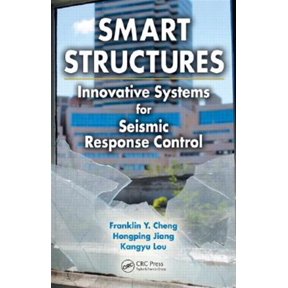 Pre-Owned Smart Structures: Innovative Systems for Seismic Response Control, (Hardcover)