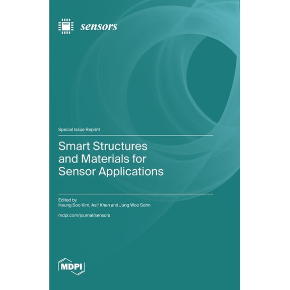 Smart Structures and Materials for Sensor Applications, (Hardcover)