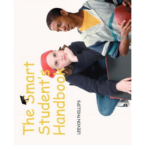 The Smart Student's Handbook, (Paperback)