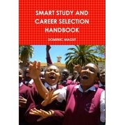 Smart Study and Career Selection Handbook, Hardcover
