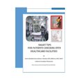 thumbnail image 1 of Smart Tips For Patients: Checking Into Healthcare Facilities, (Paperback), 1 of 1