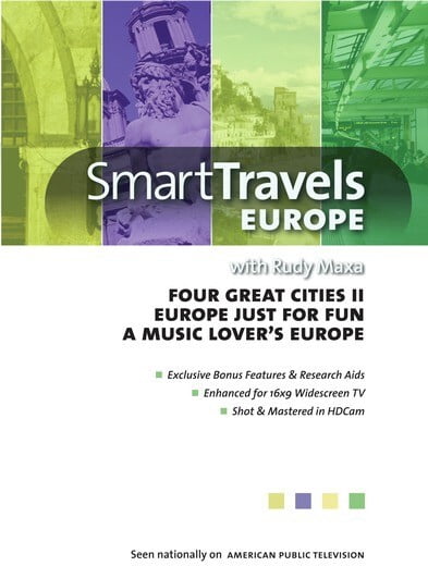 Smart Travels With Rudy Maxa: Four Great Cities II / Europe Just ForFun / A Music Lover's Europe (DVD)
