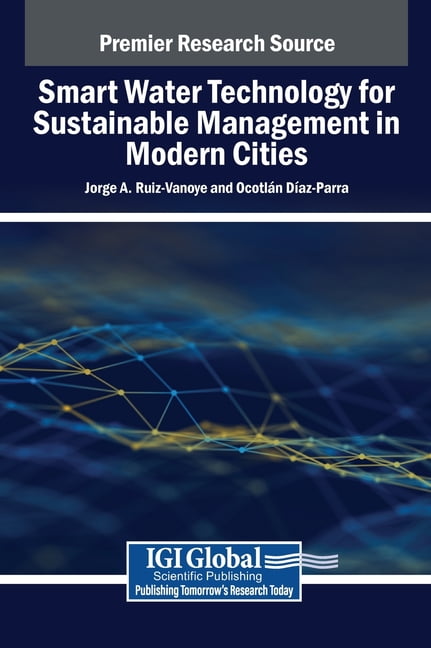 Smart Water Technology for Sustainable Management in Modern Cities ...
