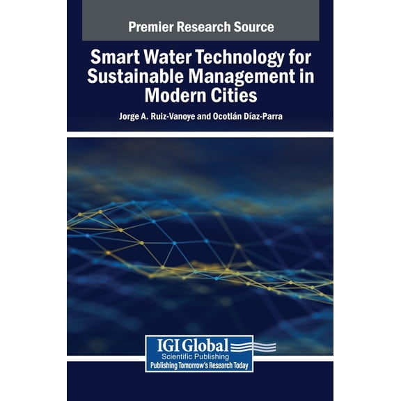 Smart Water Technology for Sustainable Management in Modern Cities, (Hardcover)