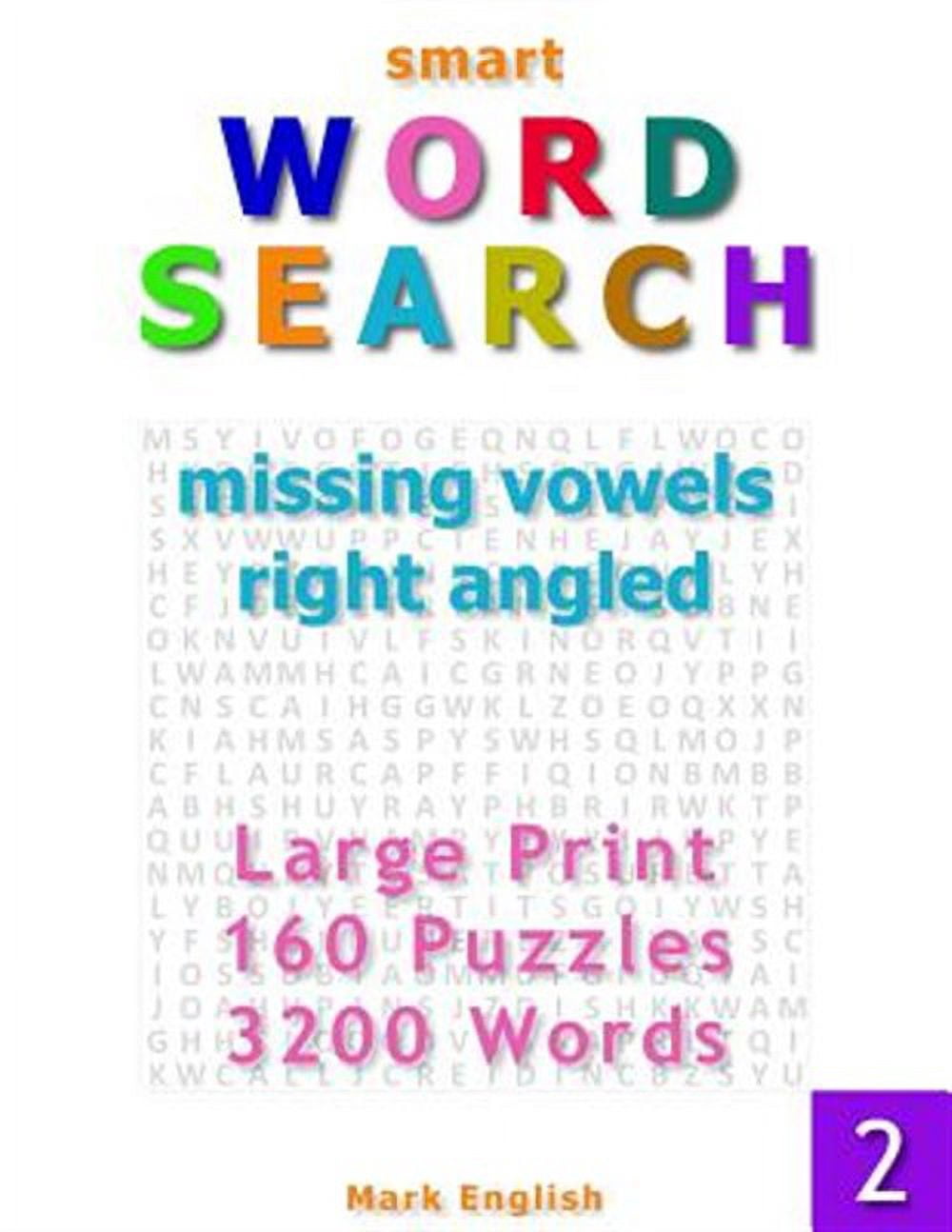 Smart Word Search: Smart Word Search: Missing Vowels, Right Angled ...