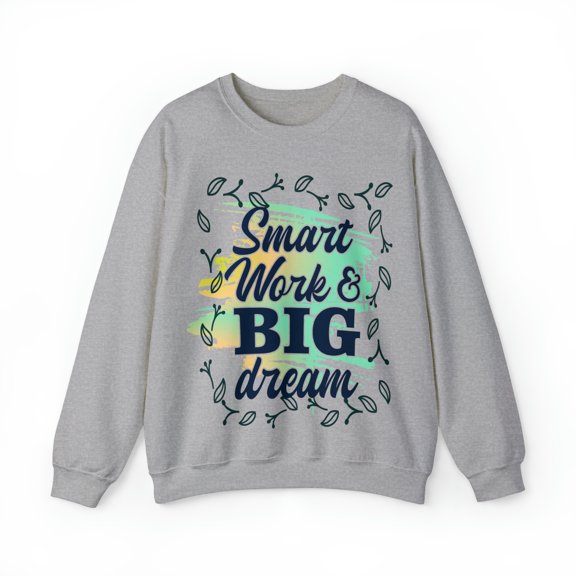 Smart Work Big Dream Custom Unisex Heavy Blend™ Crewneck Sweatshirt