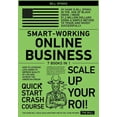 thumbnail image 1 of Smart-Working Online Business [7 in 1] : How to Leverage Lock-Down to Improve Quality of Life and Achieve the American Dream (Paperback), 1 of 1