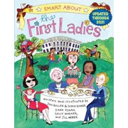 Smart about History Smart about the First Ladies Smart about History, Paperback