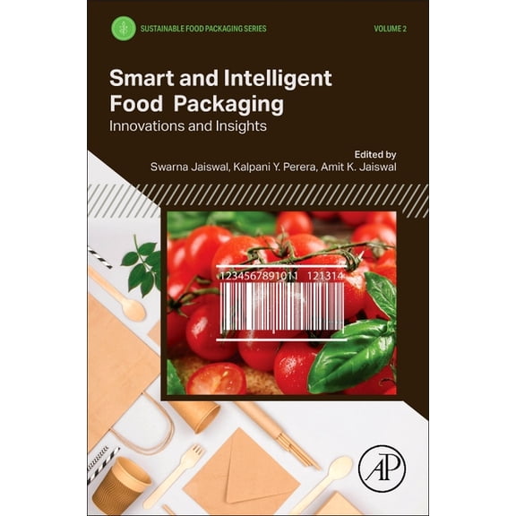 Smart and Intelligent Food Packaging: Innovations and Insights, (Paperback)