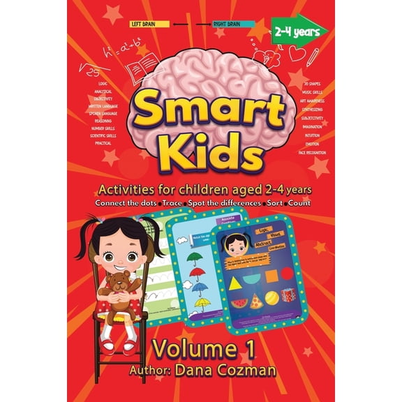 Smart Start - Brain Builder Smart kids: Activities for children age 2-4 years old. Connect the dots, draw lines, spot the differences, sort, count., (Paperback)