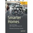 thumbnail image 1 of Smarter Homes: How Technology Will Change Your Home Life, (Paperback), 1 of 1