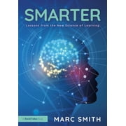 Smarter Lessons from the New Science of Learning, Paperback