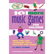 Smartfun Activity Books 101 More Music Games for Children More Fun and Learning with Rhythm and Song, Paperback