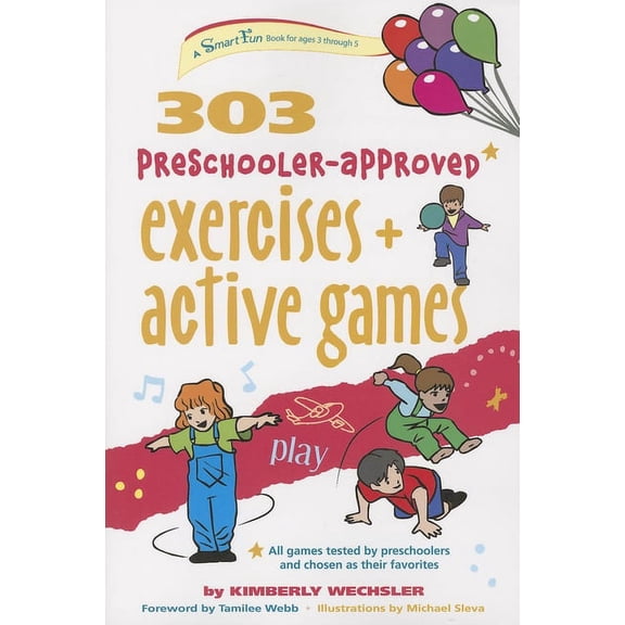 Smartfun Activity Books 303 Preschooler-Approved Exercises and Active Games, (Paperback)