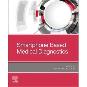 Smartphone Based Medical Diagnostics, (Paperback)