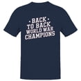 thumbnail image 1 of Smartprints Back to Back World War Champions Men's T-shirt, Navy, S, 1 of 3