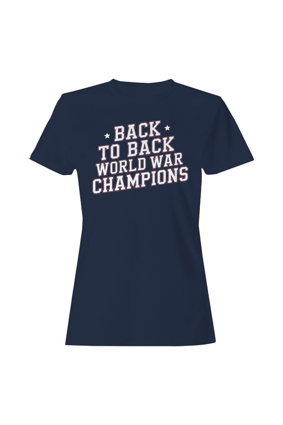 Back to Back World War Champions Women's T-shirt, Navy, 3XL
