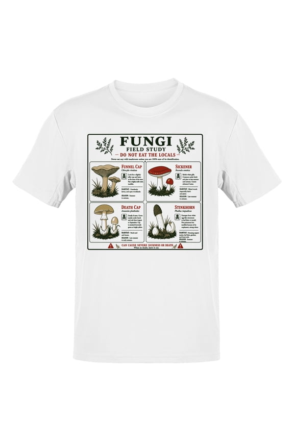 Fungi Field Study Do Not Eat the Locals Men's T-Shirt White, Cotton, L