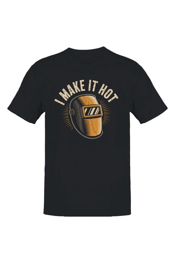 I Make It Hot Welding Men's T-Shirt Black, Cotton, L