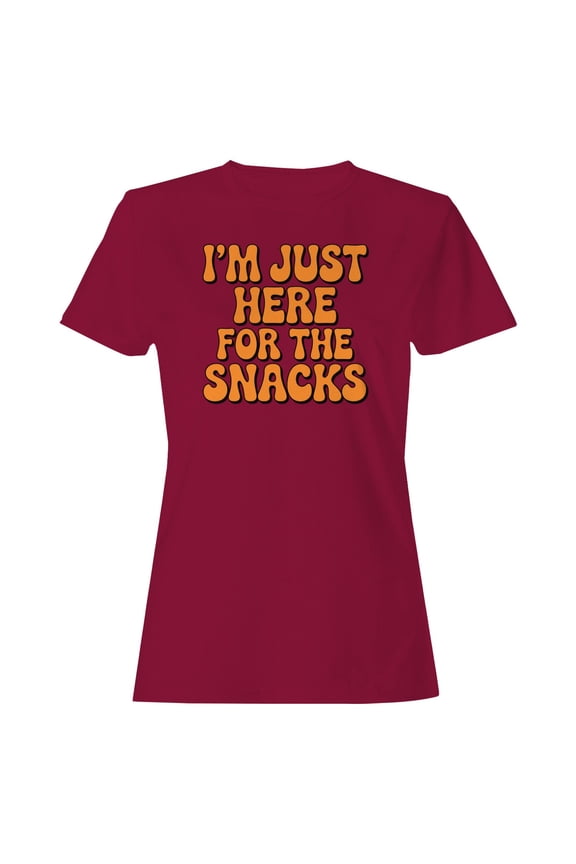 I'm Just Here For The Snacks Quote Women's T-shirt Cardinal Red, Cotton, M