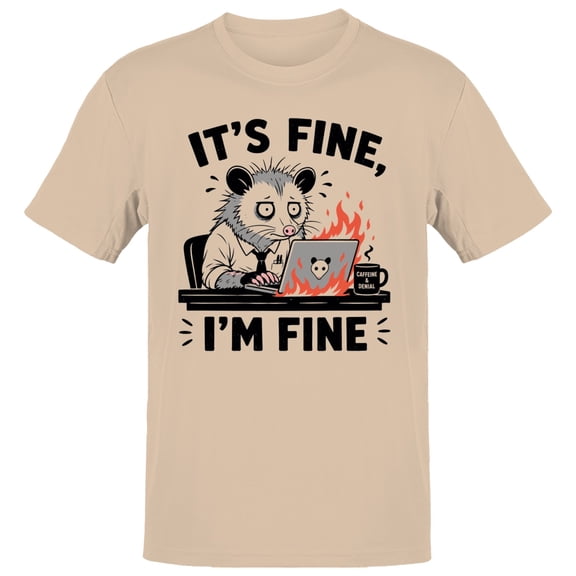 Smartprints It's Fine I'M Fine Stress Possum Meme Men's T-Shirt Natural, Cotton, L