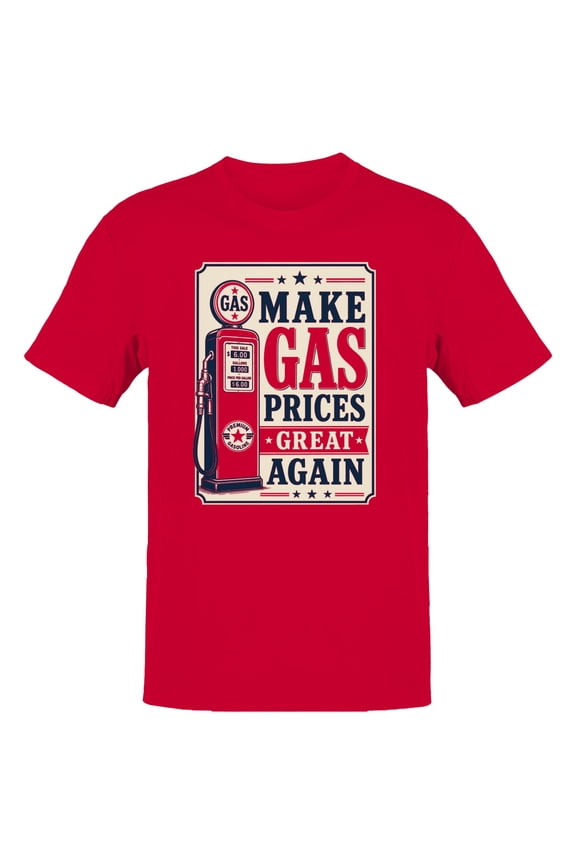 Make Gas Prices Great Again Vintage Pump T-Shirt Red, Cotton, XL