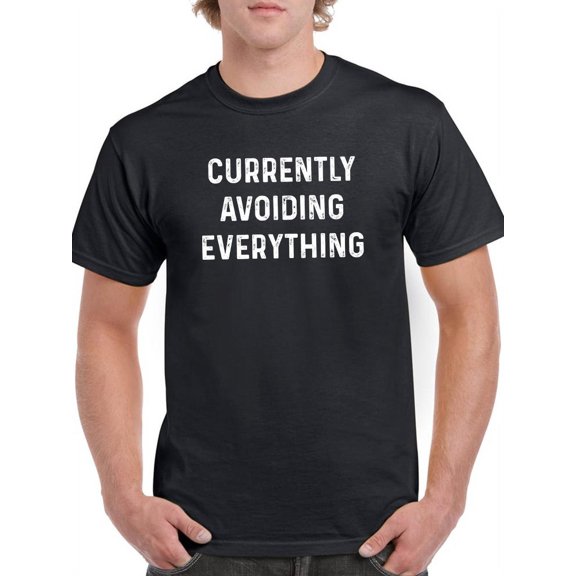 Smartprints Mens Graphic Tee - Currently Avoiding Everything - Regular Fit 100% Cotton