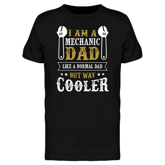 Smartprints Mens Graphic Tee - I Am A Mechanic Dad - Regular Fit 100% Cotton
