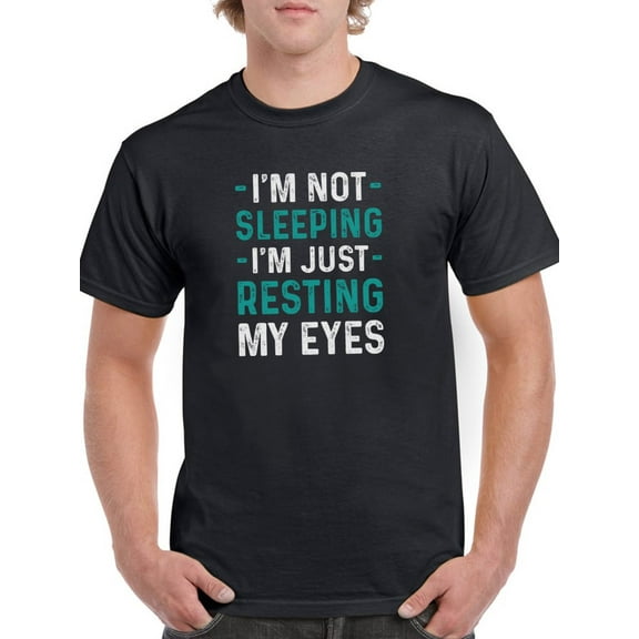 Smartprints Mens Graphic Tee - I'm Just Resting My Eyes - Regular Fit 100% Cotton