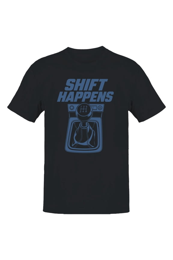 Shift Happens Manual Gear Shift Quote T-Shirt Black, Cotton, XL