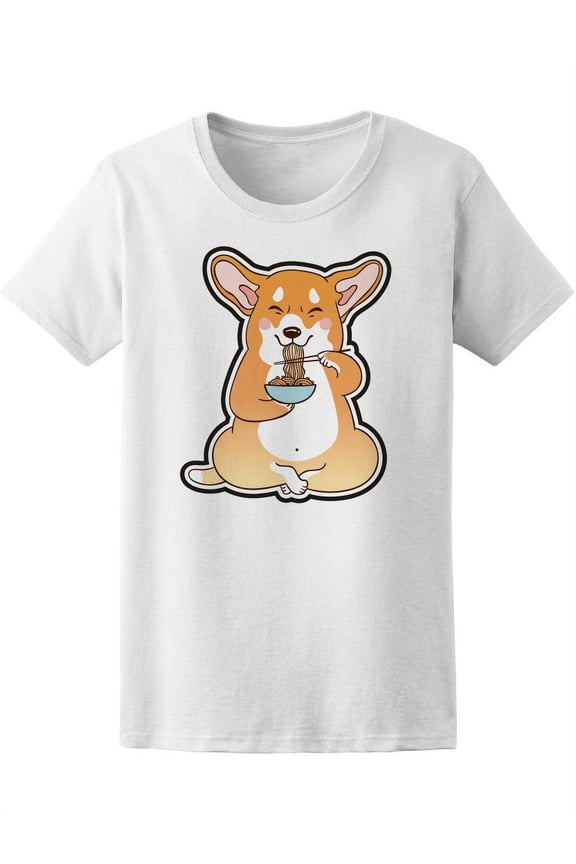 Womens Graphic Tee - Funny Corgi Eating Ramen Noodles - Regular Fit 100% Cotton
