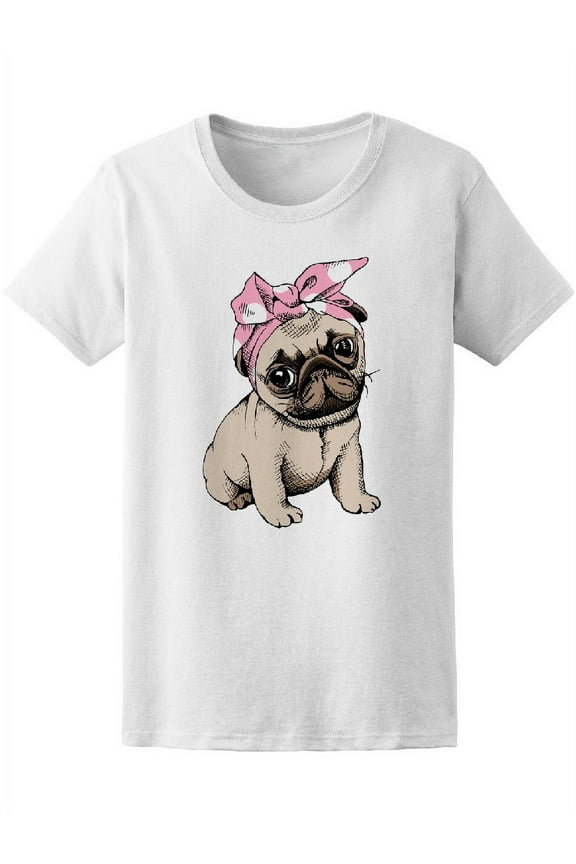 Womens Graphic Tee - Puppy Pug Cute Pink Headband - Regular Fit 100% Cotton