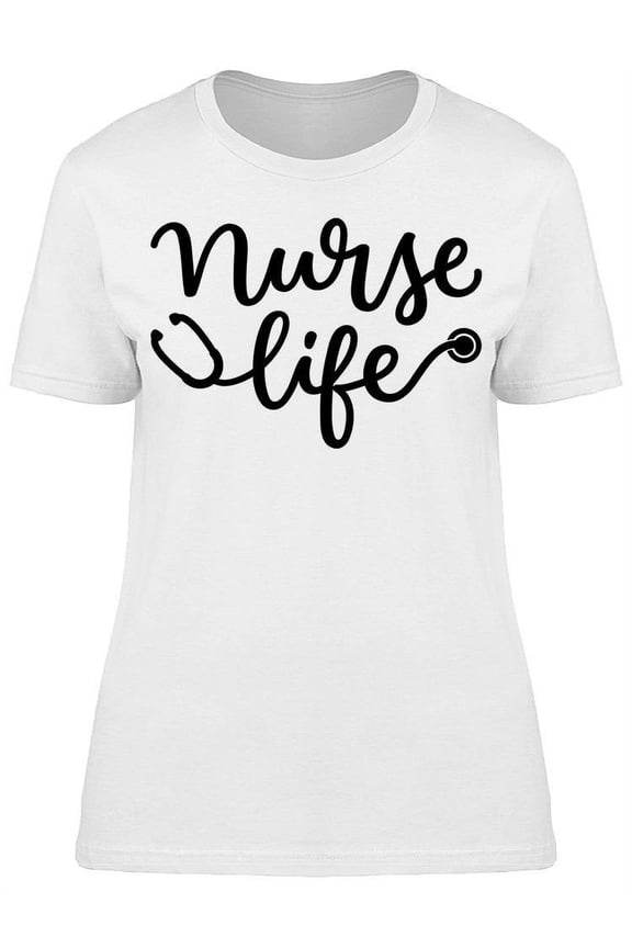 Womens Graphic Tee - The Nurse Life - Regular Fit 100% Cotton