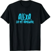Smarty Pants Alert: Alexa, Please Do My Homework - Funny Joke T-Shirt for the Ultimate Procrastinator!